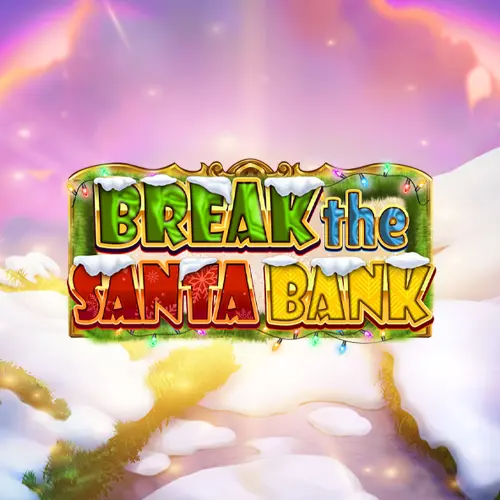 break the santa bank